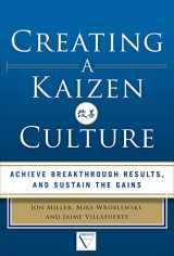 9780071826853-0071826858-Creating a Kaizen Culture: Align the Organization, Achieve Breakthrough Results, and Sustain the Gains
