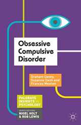 9781137308689-1137308680-Obsessive Compulsive Disorder (Macmillan Insights in Psychology series, 4)