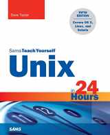 9780672337307-0672337304-Unix in 24 Hours, Sams Teach Yourself: Covers OS X, Linux, and Solaris