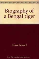 9780399611384-039961138X-Biography of a Bengal tiger