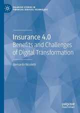9783030584283-3030584283-Insurance 4.0: Benefits and Challenges of Digital Transformation (Palgrave Studies in Financial Services Technology)