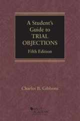 9781642422863-164242286X-A Student's Guide to Trial Objections (Career Guides)