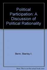 9780708110546-0708110541-Political Participation: A Discussion of Political Rationality