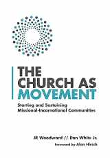9780830841332-0830841334-The Church as Movement: Starting and Sustaining Missional-Incarnational Communities