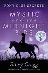 9780007245192-000724519X-Mystic and the Midnight Ride (Pony Club Secrets, Book 1)