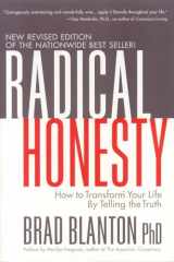 9780970693846-0970693842-Radical Honesty: How to Transform Your Life by Telling the Truth