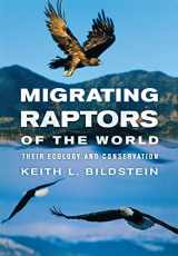 9780801441790-080144179X-Migrating Raptors of the World: Their Ecology and Conservation