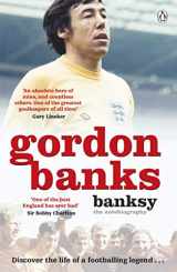 9781405943208-1405943203-Banksy: The Autobiography of an English Football Hero