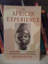 9780064302180-0064302180-The African Experience: Major Themes In African History From Earliest Times To The Present