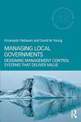 9780415783309-0415783305-Managing Local Governments: Designing Management Control Systems that Deliver Value (Routledge Masters in Public Management)