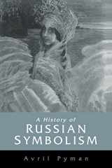 9780521024303-0521024307-A History of Russian Symbolism