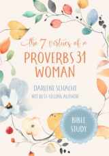 9781988984193-198898419X-The 7 Virtues of a Proverbs 31 Woman: Bible Study