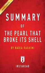 9781683780267-1683780264-Summary of The Pearl That Broke Its Shell: by Nadia Hashimi Includes Analysis