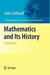 9781461426325-1461426324-Mathematics and Its History (Undergraduate Texts in Mathematics)