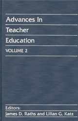 9780893912758-0893912751-Advances in Teacher Education, Volume 2: (Advances in Teacher Education)