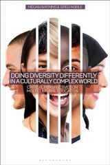 9781350012998-1350012998-Doing Diversity Differently in a Culturally Complex World: Critical Perspectives on Multicultural Education