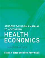 9780262533423-0262533421-Student Solutions Manual to Accompany Health Economics, second edition (Mit Press)