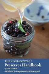 9781580081726-158008172X-The River Cottage Preserves Handbook: [A Cookbook] (River Cottage Handbooks)