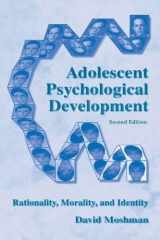 9780805848298-0805848290-Adolescent Rationality and Development: Cognition, Morality, Identity, Second Edition