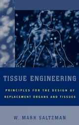 9780195141306-019514130X-Tissue Engineering: Engineering Principles for the Design of Replacement Organs and Tissues