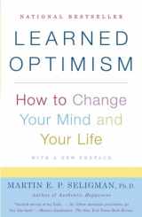 9781400078394-1400078393-Learned Optimism: How to Change Your Mind and Your Life