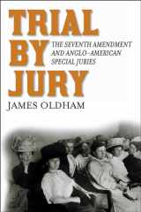 9780814762042-0814762042-Trial by Jury: The Seventh Amendment and Anglo-American Special Juries