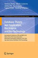 9783642176210-3642176216-Database Theory and Application, Bio-Science and Bio-Technology: International Conferences, DTA / BSBT 2010, Held as Part of the Future Generation ... in Computer and Information Science, 118)