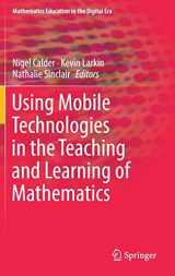 9783319901787-3319901788-Using Mobile Technologies in the Teaching and Learning of Mathematics (Mathematics Education in the Digital Era, 12)