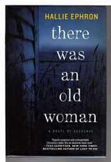 9780062117601-0062117602-There Was an Old Woman: A Novel of Suspense