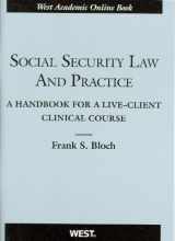 9780314265029-0314265023-Social Security Law and Practice: A Handbook for a Live-Client Clinical Course (Coursebook)