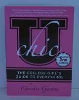 9781402254956-1402254954-U Chic, 2E: The College Girl's Guide to Everything