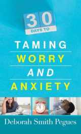 9780736968577-0736968571-30 Days to Taming Worry and Anxiety