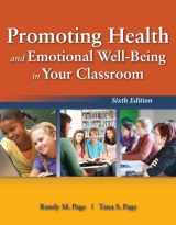 9781449690267-1449690262-Promoting Health and Emotional Well-Being in Your Classroom