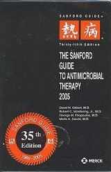 9781930808225-1930808224-The Sanford Guide to Antimicrobial Therapy, 2005