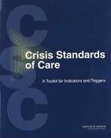 9780309285520-0309285526-Crisis Standards of Care: A Toolkit for Indicators and Triggers