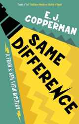 9781448312030-1448312035-Same Difference (A Fran and Ken Stein Mystery, 2)