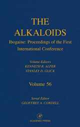 9780124695566-0124695566-Ibogaine: Proceedings from the First International Conference (Volume 56) (The Alkaloids, Volume 56)