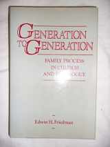 9780898620597-0898620597-Generation to Generation: Family Process in Church and Synagogue