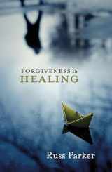 9780281066162-0281066167-Forgiveness is Healing