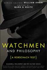 9780470396858-0470396857-Watchmen and Philosophy: A Rorschach Test (The Blackwell Philosophy and Pop Culture Series)