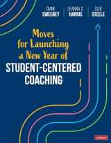 9781071890165-1071890166-Moves for Launching a New Year of Student-Centered Coaching