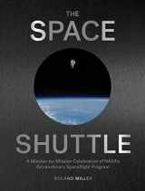 9781648291357-164829135X-The Space Shuttle: A Mission-by-Mission Celebration of NASA's Extraordinary Spaceflight Program