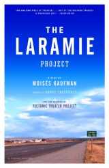 9781417709588-1417709588-The Laramie Project (Turtleback School & Library Binding Edition)