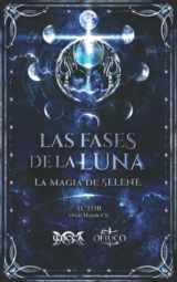 9789588391489-9588391482-Las Fases de la Luna: La Magia de Selene (Spanish Edition)