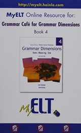 9781424017072-1424017076-My ELT Online Resource for: Grammar Cafe' for Grammar Dimensions, Book 4, 4e