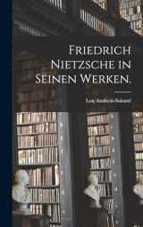 9781015725287-1015725287-Friedrich Nietzsche in seinen Werken. (German Edition)