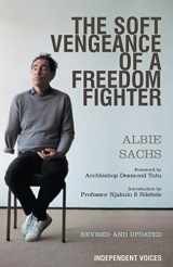 9780285640207-0285640208-The Soft Vengeance of a Freedom Fighter