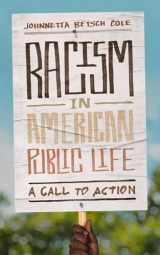 9780813945620-0813945623-Racism in American Public Life: A Call to Action (The Malcolm Lester Phi Beta Kappa Lectures on the Liberal Arts and Public Life)