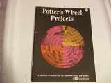 9780934706049-0934706042-Potter's Wheel Projects