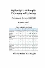 9781951440992-1951440994-Psychology as Philosophy, Philosophy as Psychology: Articles and Reviews 2006-2019